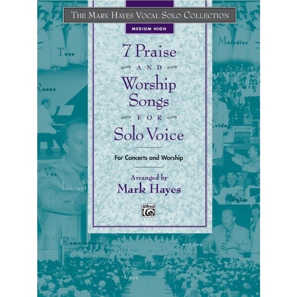 Praise And Worship Songs 7 For Solo Voice
