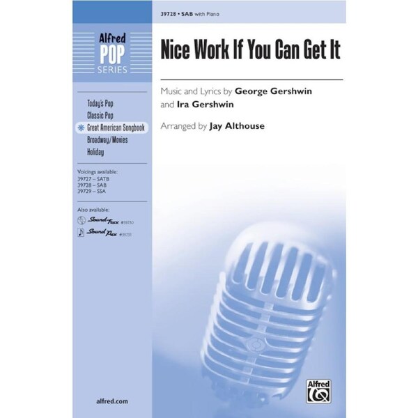 Nice Work If You Can Get It SAB