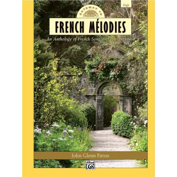 Gateway To French Melodies High Book
