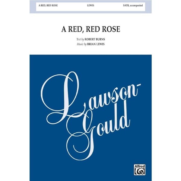 Red Red Rose SATB Unaccomp