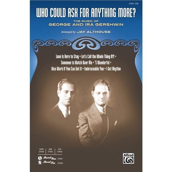 Who Could Ask For Anything More SAB