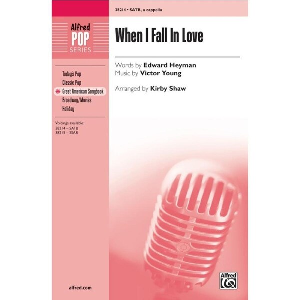 When I Fall in Love SATB Choral Sheet Music