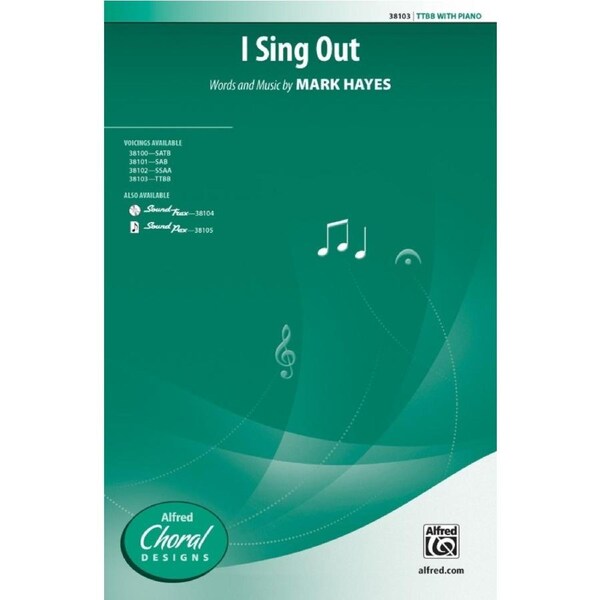 I Sing Out TTBB