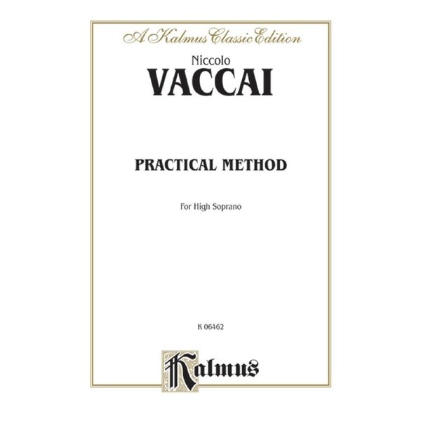 Practical Vocal Method For High Soprano