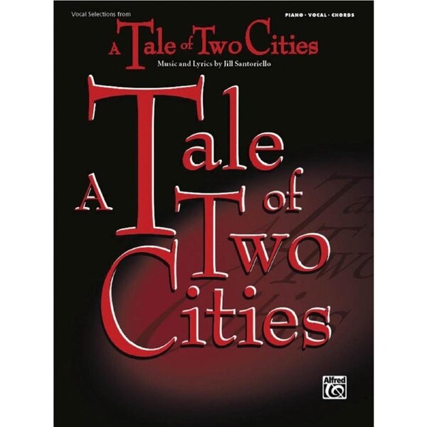 Tale Of Two Cities: Vocal Selections