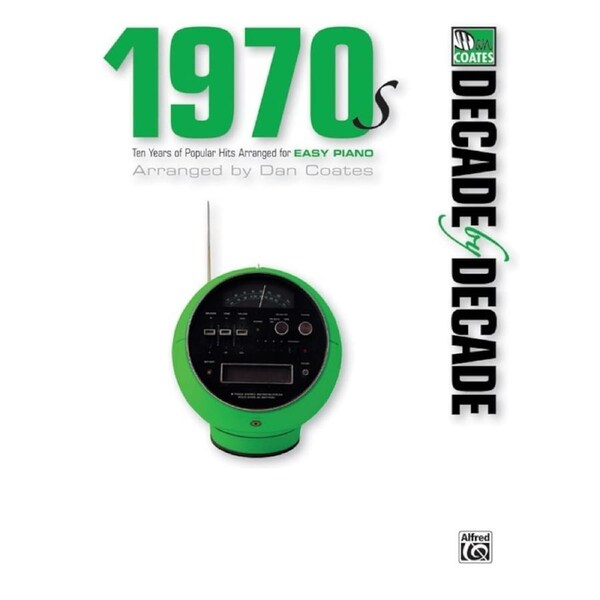 Decade By Decade 1970S Easy Piano