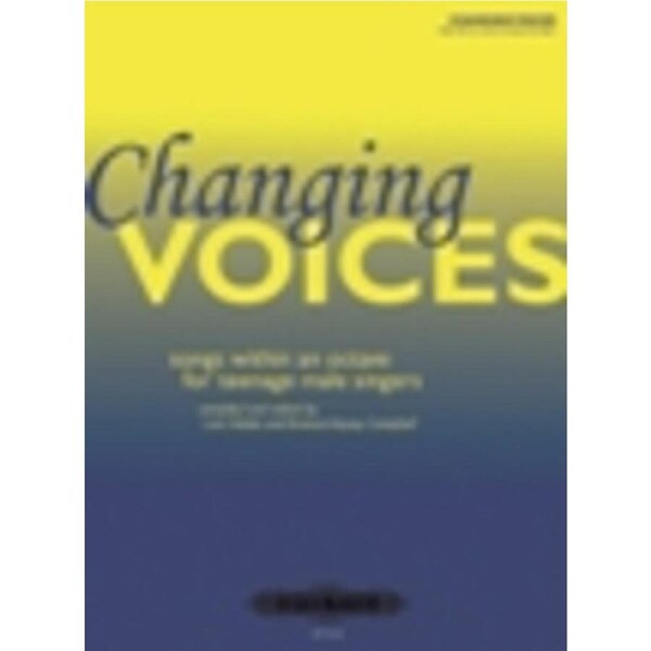Changing Voices Songs Within An Octave (Softcover Book)