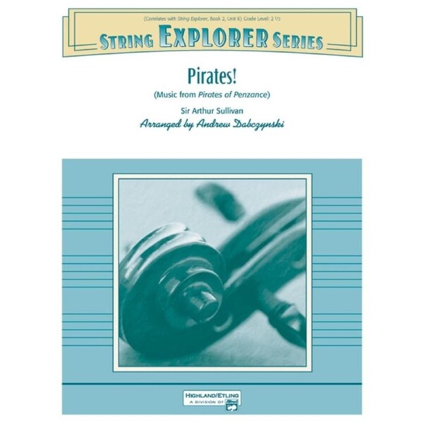 Pirates String Explorer String Orchestra Gr 2.5