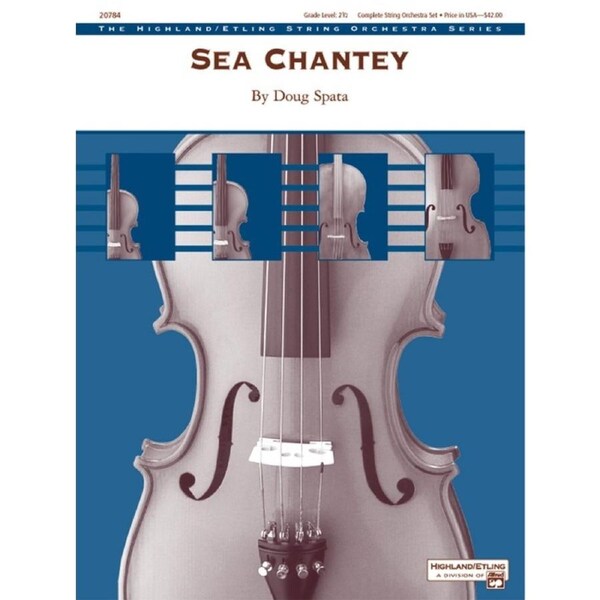 Sea Chantey String Orchestra Gr 2.5