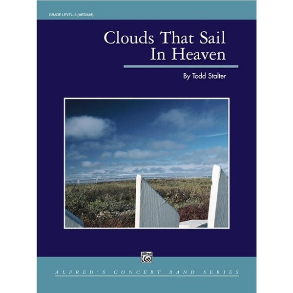 Clouds That Sail In Heaven Concert Band Gr 3