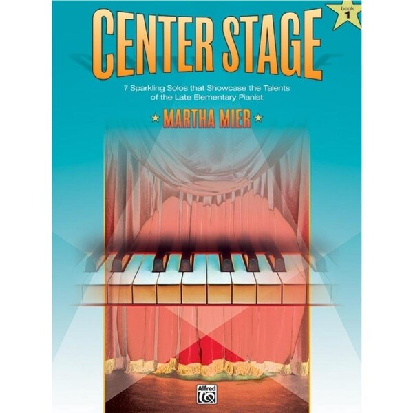 Center Stage Book 1 - Piano Solo