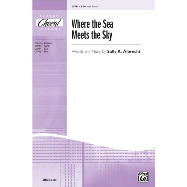 Where The Sea Meets The Sky SSA/Piano