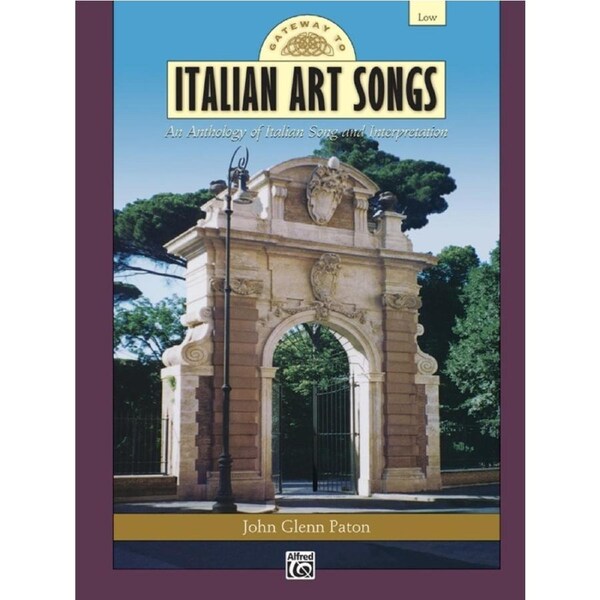 Gateway To Italian Songs And Arias Low Book