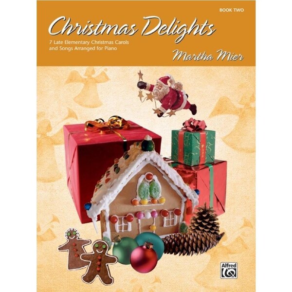 Christmas Delights Book 2 Piano Solo