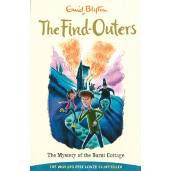 The Find Outers Mystery Of The Burnt Cottage