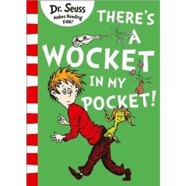 There's A Wocket In My Pocket