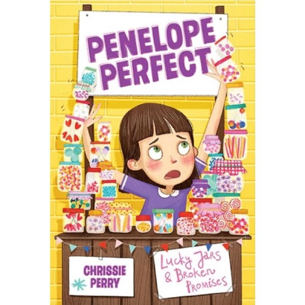 Penelope Perfect : Lucky Jars and Broken Promises