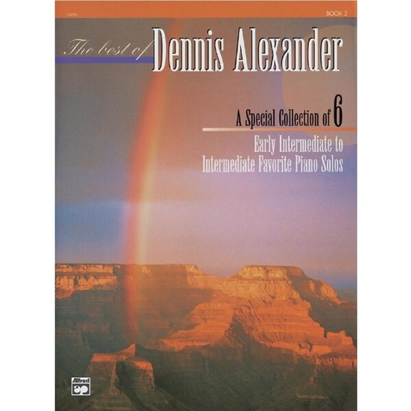 The Best Of Dennis Alexander Book 2 Piano