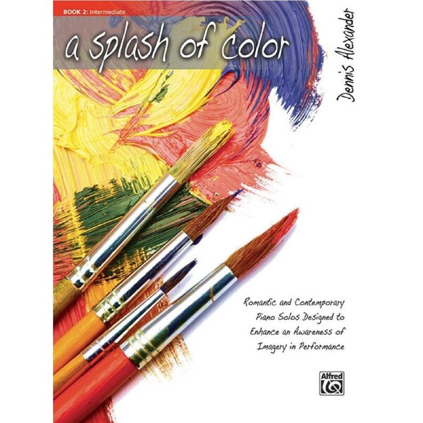 A Splash of Color Book 2 Piano Sheet Music