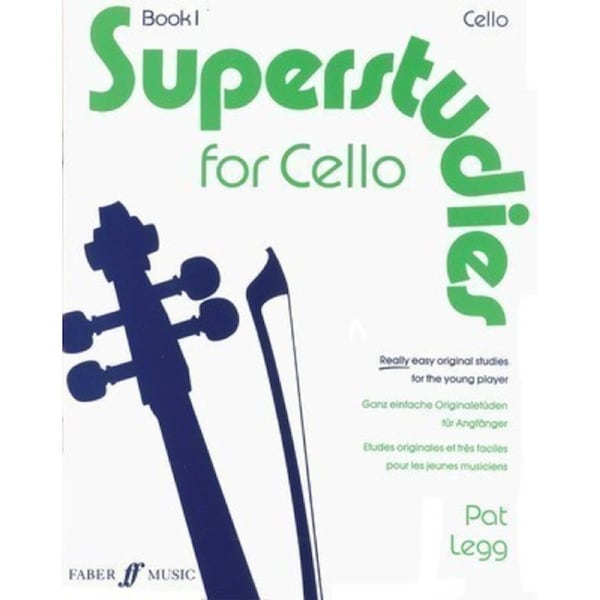 Superstudies for Cello Book 1 - 16 Original Studies for Young Players Grades 1-3
