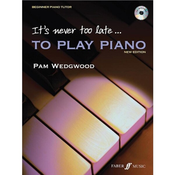 It's Never Too Late To Play Piano Book/CD