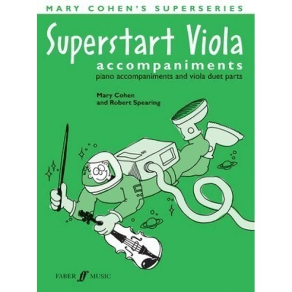 Superstart Viola Complete: Piano Accompaniments for Beginners