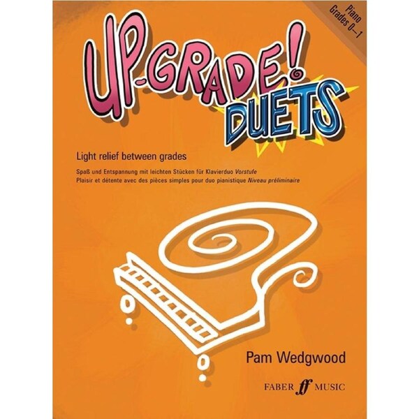 Upgrade Piano Duets Grades 0-1
