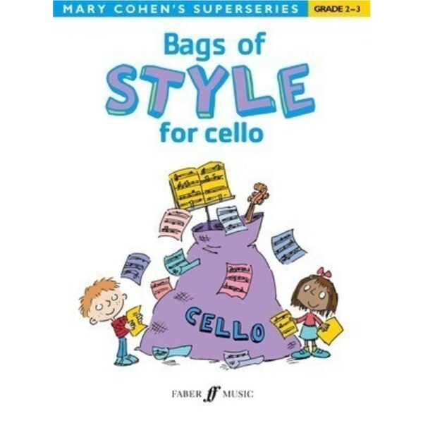 Bags of Style for Cello by Mary Cohen - Sheet Music for Grades 2-3
