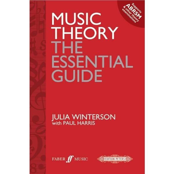 Music Theory: The Essential Guide