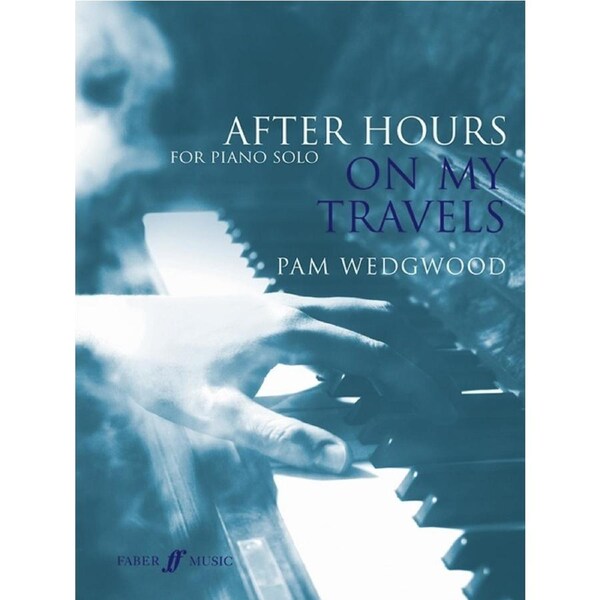 After Hours: On My Travels Piano Solos