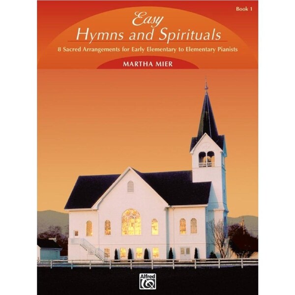 Easy Hymns And Spirituals Book 1 - Piano Solo