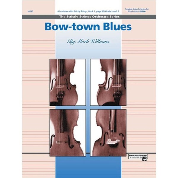 Bow Town Blues String Orchestra Gr 1