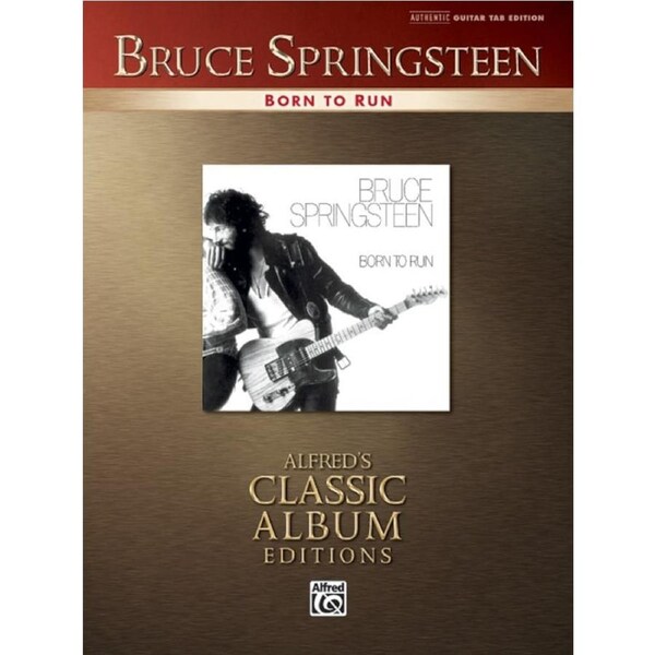 Springsteen Classic Album Born To Run Guitar Tab