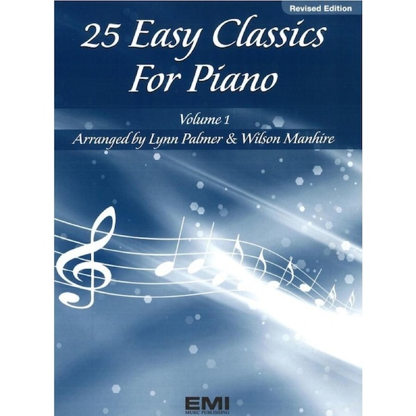 25 Easy Classics for Piano Volume 1