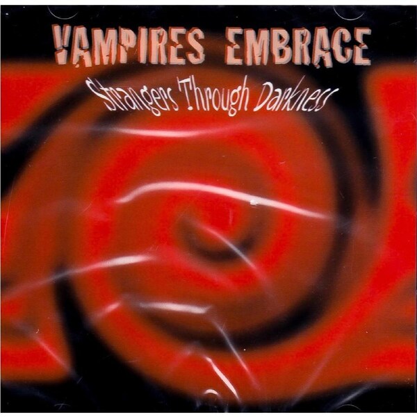 Strangers Through Darkness : Vampires Embrace -Strangers Through Darkness CD