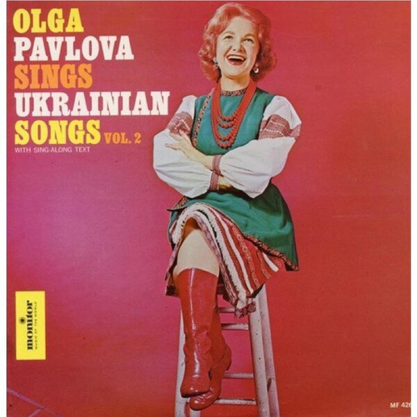Olga Pavlova Sings Ukrainian Songs 2 -Olga Pavlova, Oliga Pavlova CD