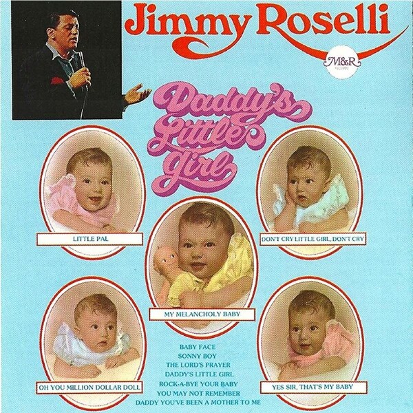 Daddy'S Little Girl -Jimmy Roselli CD