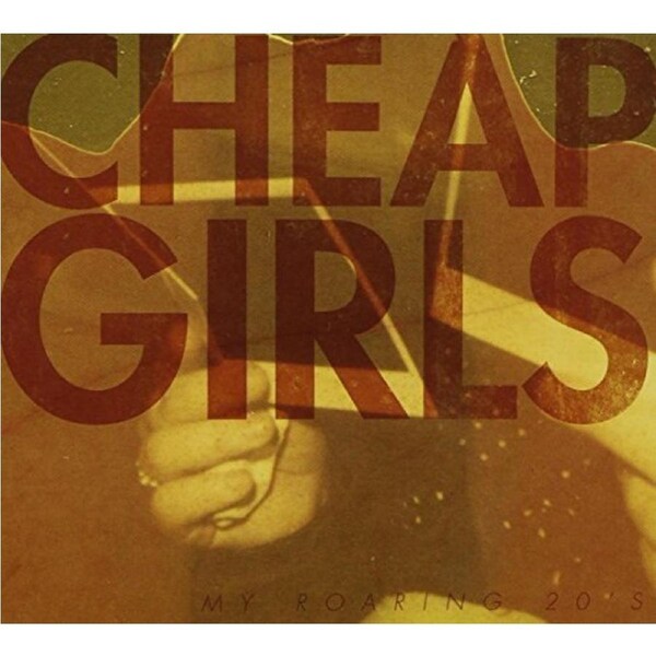 My Roaring 20'S -Cheap Girls CD
