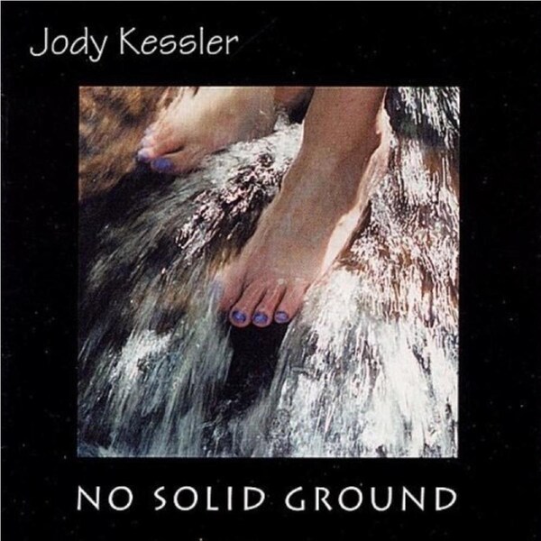 No Solid Ground -Jody Kessler CD
