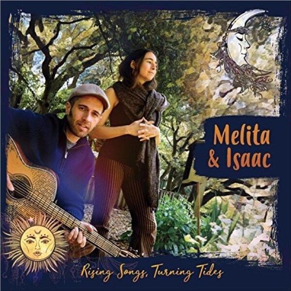 Rising Songs, Turning Tides -Melita & Isaac CD