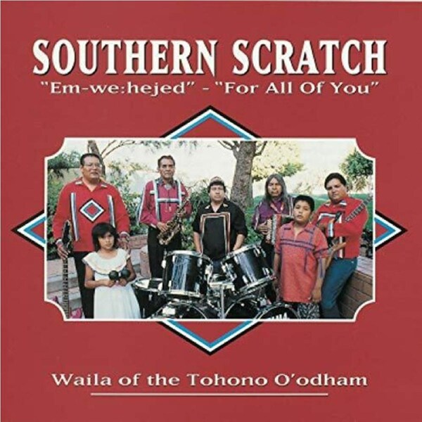 For All Of You Em We Hejed -Southern Scratch CD