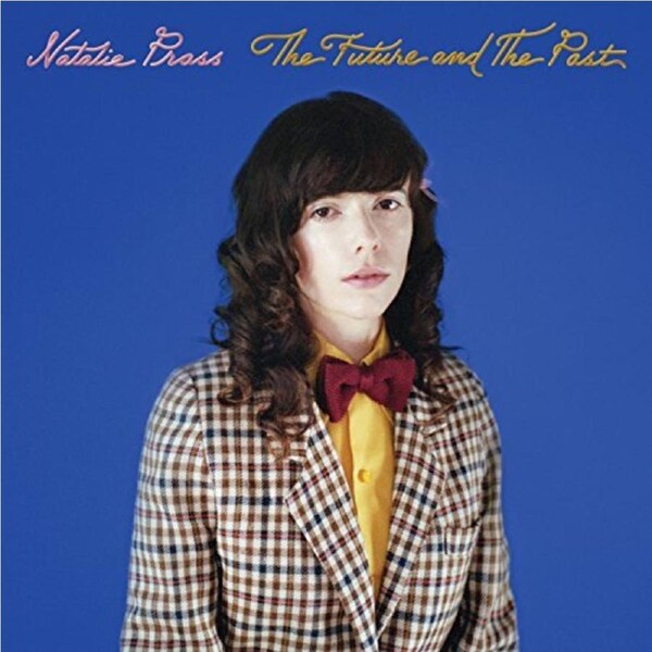 Future And The Past -Prass, Natalie CD