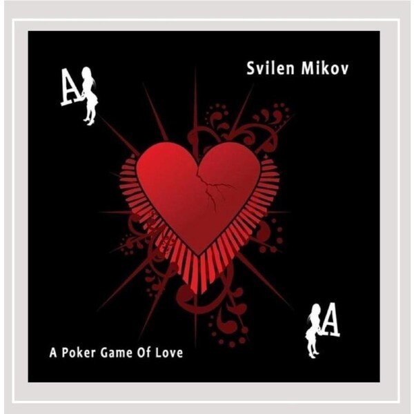 Poker Game Of Love -Svilen Mikov CD