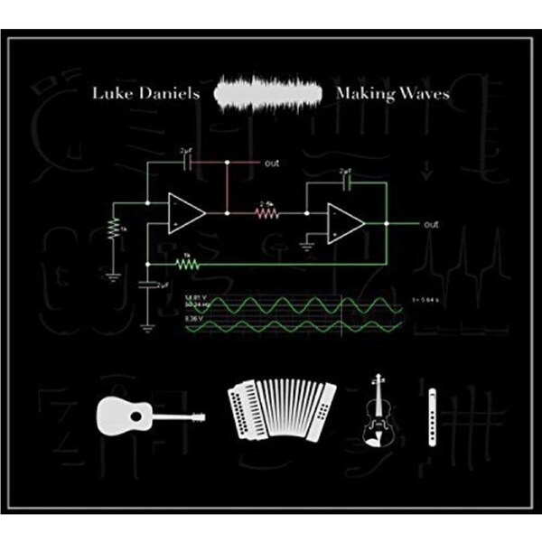Making Waves -Daniels, Luke CD