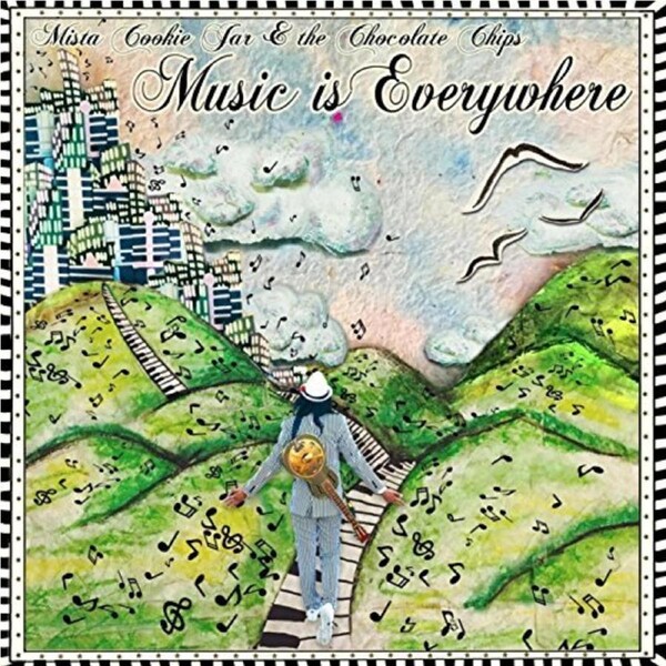 Music Is Everywhere -Mista Cookie Jar & Chocolate Chips CD