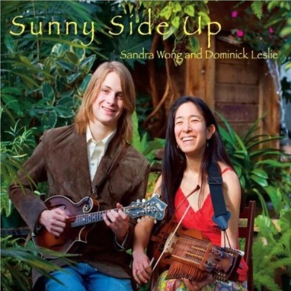 Sunny Side Up -Sandra Wong & Dominick Leslie CD