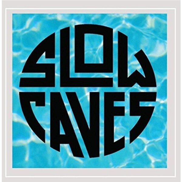 Slow Caves -Slow Caves CD