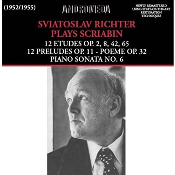 Sviatoslav Richter Plays Scriabin -Scriabin, Alexander CD