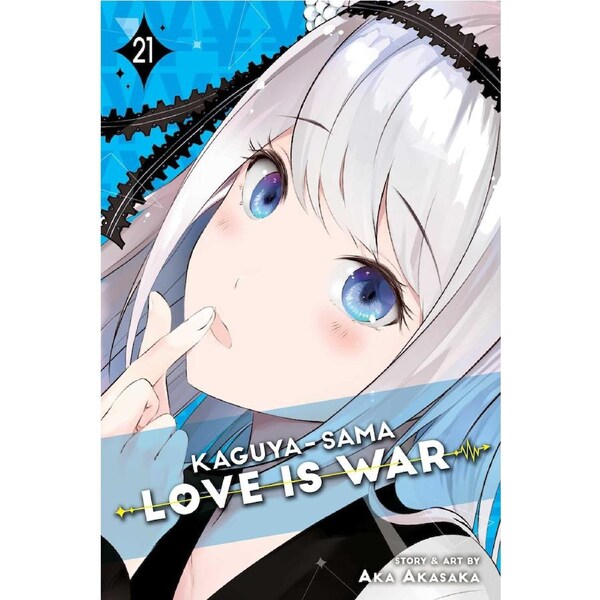 Kaguya-Sama: Love is War, Vol. 21 by Aka Akasaka