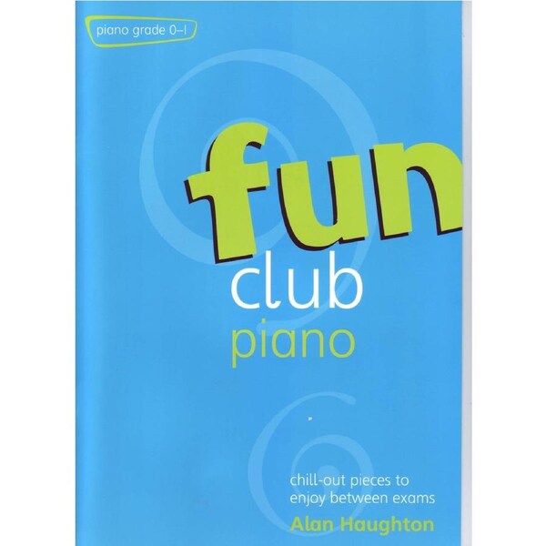Fun Club Piano Grades 0-1